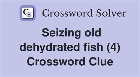 fish (4) Crossword Clue .